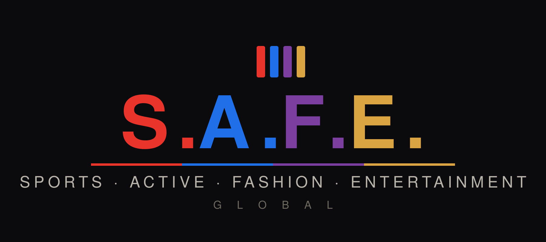 S.A.F.E. Global — Sports · Active · Fashion · Entertainment